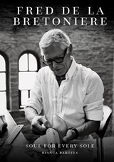 Fred de la Bretoniere - Bianca Bartels - 9789462625778