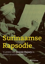 Een Surinaamse Rapsodie - Ellen de Vries - 9789462626089