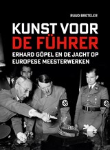 Kunst voor de Führer - Ruud Breteler - 9789462626645