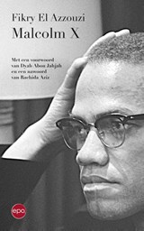 Malcolm X - Fikry El Azzouzi - 9789462670938