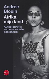 Afrika, mijn land - Andrée Blouin - 9789462675568