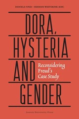Dora, Hysteria and Gender - Daniela Finzi ; Herman Westerink - 9789462701564