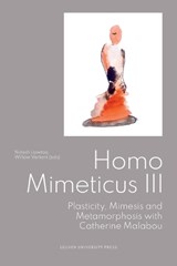 Homo Mimeticus III - Nidesh Lawtoo ; Willow Verkerk - 9789462705005