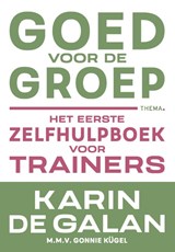 Goed voor de groep - Karin de Galan - 9789462723573