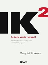IK2 De beste versie van jezelf | Margriet Sitskoorn | 