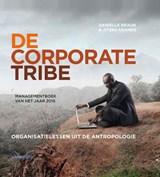 De corporate tribe - Danielle Braun ; Jitske Kramer - 9789462760363