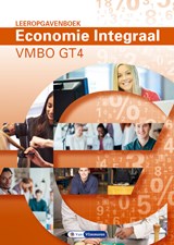 Economie Integraal vmbo GT 4 Leeropgavenboek - Ton Bielderman ; Paul Scholte - 9789462872943