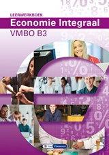Economie Integraal vmbo B 3 - Ton Bielderman ; Paul Scholte - 9789462872998