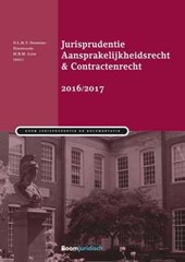 Jurisprudentie aansprakelijkheidsrecht & contractenrecht 2016/2017 2016/2017