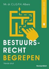 Bestuursrecht begrepen - C.L.G.F.H. Albers - 9789462907522