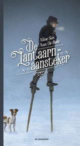 De lantaarnaansteker - Aline Sax - 9789462913455