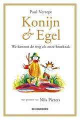 Konijn & Egel – We kennen de weg als onze broekzak - Paul Verrept - 9789462914582
