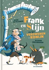 Frank en Stijn en het verdwenen konijn - Reine De Pelseneer - 9789462915954