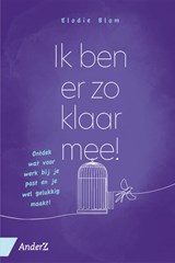 Ik ben er zo klaar mee! - Elodie Blom - 9789462961821