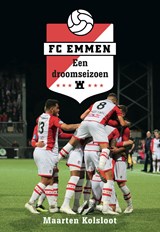 FC Emmen - Maarten Kolsloot - 9789462971424