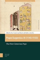 Pope Eugenius III (1145-1153) - Iben Fonnesberg-Schmidt ; Andrew Jotischky - 9789462985964