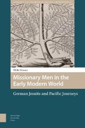 Missionary Men in the Early Modern World