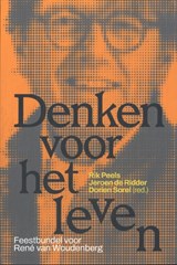Denken voor het leven - Rik Peels ; Jeroen de Ridder ; Dorien Sorel - 9789463015530