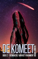 Bewakers van het fragment - Johan Lubbers - 9789463083485