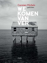 We komen van ver | Carmien Michels | 
