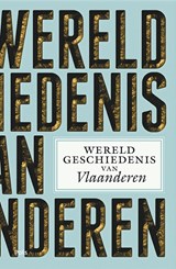 Wereldgeschiedenis van Vlaanderen | auteur onbekend | 