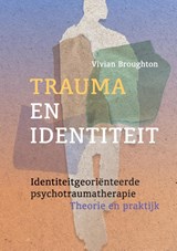 Trauma en identiteit - Vivian Broughton - 9789463160599