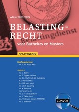 Belastingrecht voor Bachelors en Masters 2023/2024 Opgavenboek - G.A.C. Aarts - 9789463173445