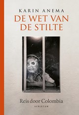 De wet van de stilte - Karin Anema - 9789463192101