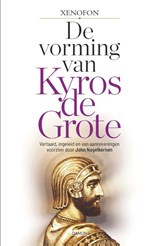 De vorming van Kyros de Grote - Xenofon - 9789463402996