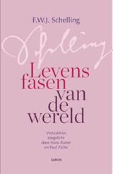 Levensfasen van de wereld - Friedrich Schelling - 9789463403566