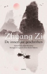 De innerlijke geschriften - Zhuang Zi - 9789463403863