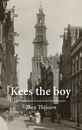 Kees the boy - Thijssen, Theo - 9789463425285