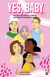 Yes, baby - Marie Lotte Hagen ; Nydia van Voorthuizen - 9789463491679