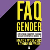 FAQ Gender - Mandy Woelkens ; Thorn de Vries - 9789463494250