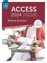 Handboek Access 2024 - Wilfred de Feiter - 9789463563864