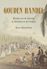 Gouden handel - Kees Uittenhout - 9789463654470
