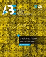 Seditious Spaces - Nurul Azreen Azlan - 9789463660938