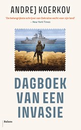 Dagboek van een invasie - Andrej Koerkov - 9789463822565