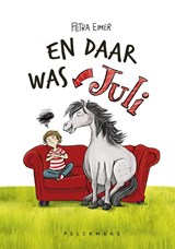En daar was Juli - Petra Eimer - 9789463833707