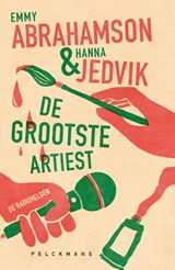 De grootste artiest (De radiohelden 1) - Emmy Abrahamson ; Hanna Jedvik - 9789463835480