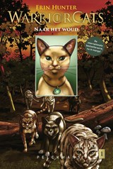 Naar het woud - Erin Hunter ; Dan Jolley - 9789463838542