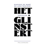 Het glinstert - Lara Taveirne ; Marieke De Maré - 9789463839020