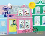 Het huis met de gele deur - Hanne Luyten ; Noëmi Willemen - 9789463932158