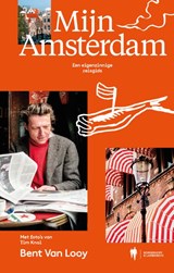 Mijn Amsterdam - Bent Van Looy - 9789463938419