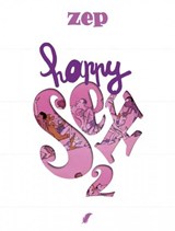 Zep happy books deel 2   Happy Sex 2 - Zep - 9789463947701