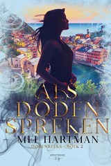 Als doden spreken - Mel Hartman - 9789463967754
