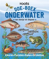Doe-boek onderwater - Geert-Jan Roebers ; Roots - 9789464042405