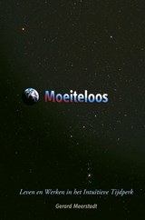 Moeiteloos - Gerard Meerstadt - 9789464050004