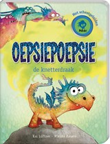 OepsiePoepsie de knetterdraak - Kai Lüftner - 9789464085686