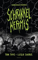 Schrikkelkermis - Tom Thys - 9789464100105